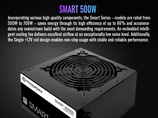 Thermaltake Smart Series 500W Power Supply